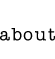 about
