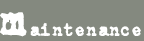 maintenance
